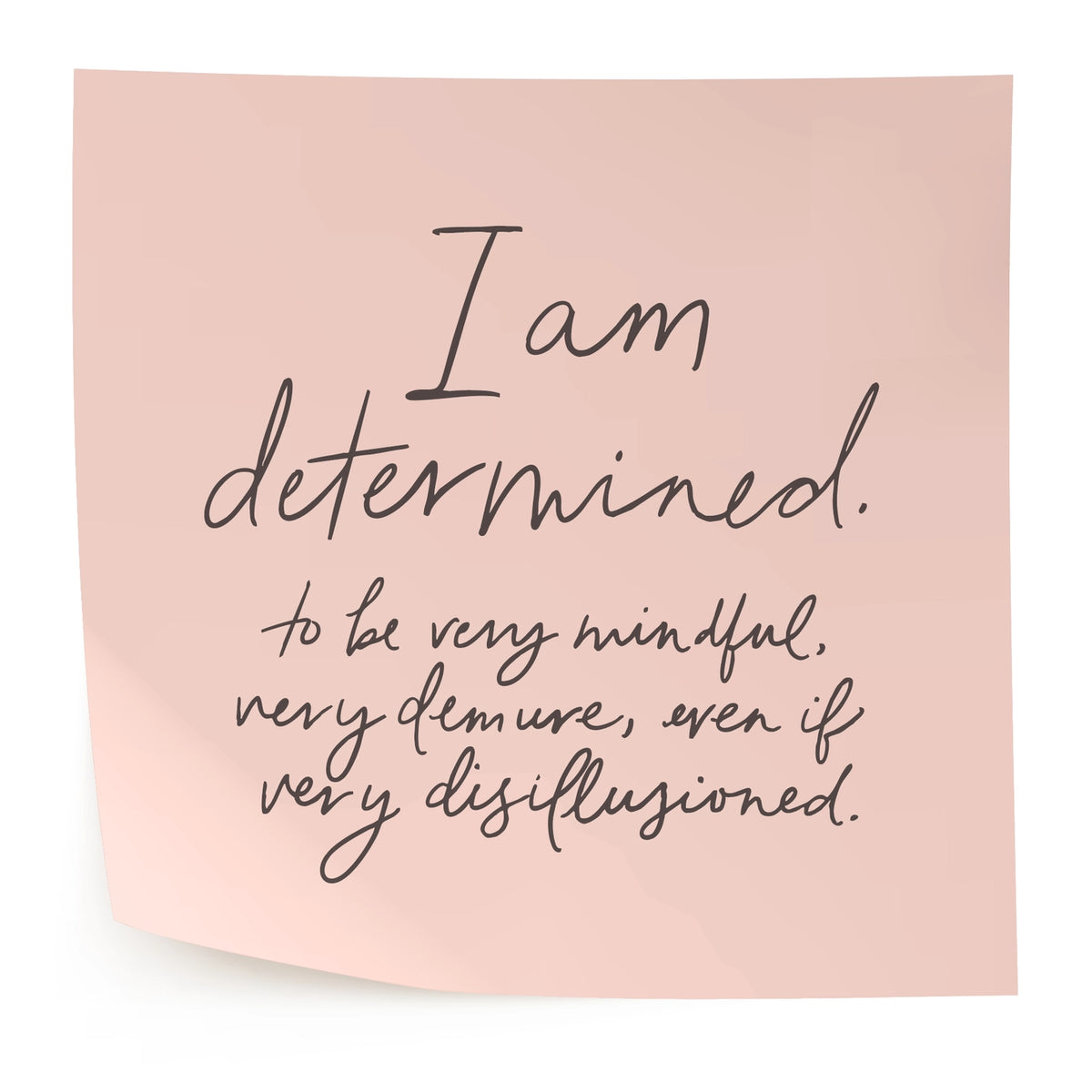 Belle & Union - I Am Determined Modern Affirmation Post It Sticker