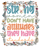 Savannah and James Co - Vinyl Sticker - Strong Women Don't Have Attitudes