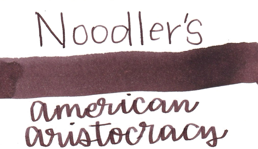 Noodler's American Aristocracy