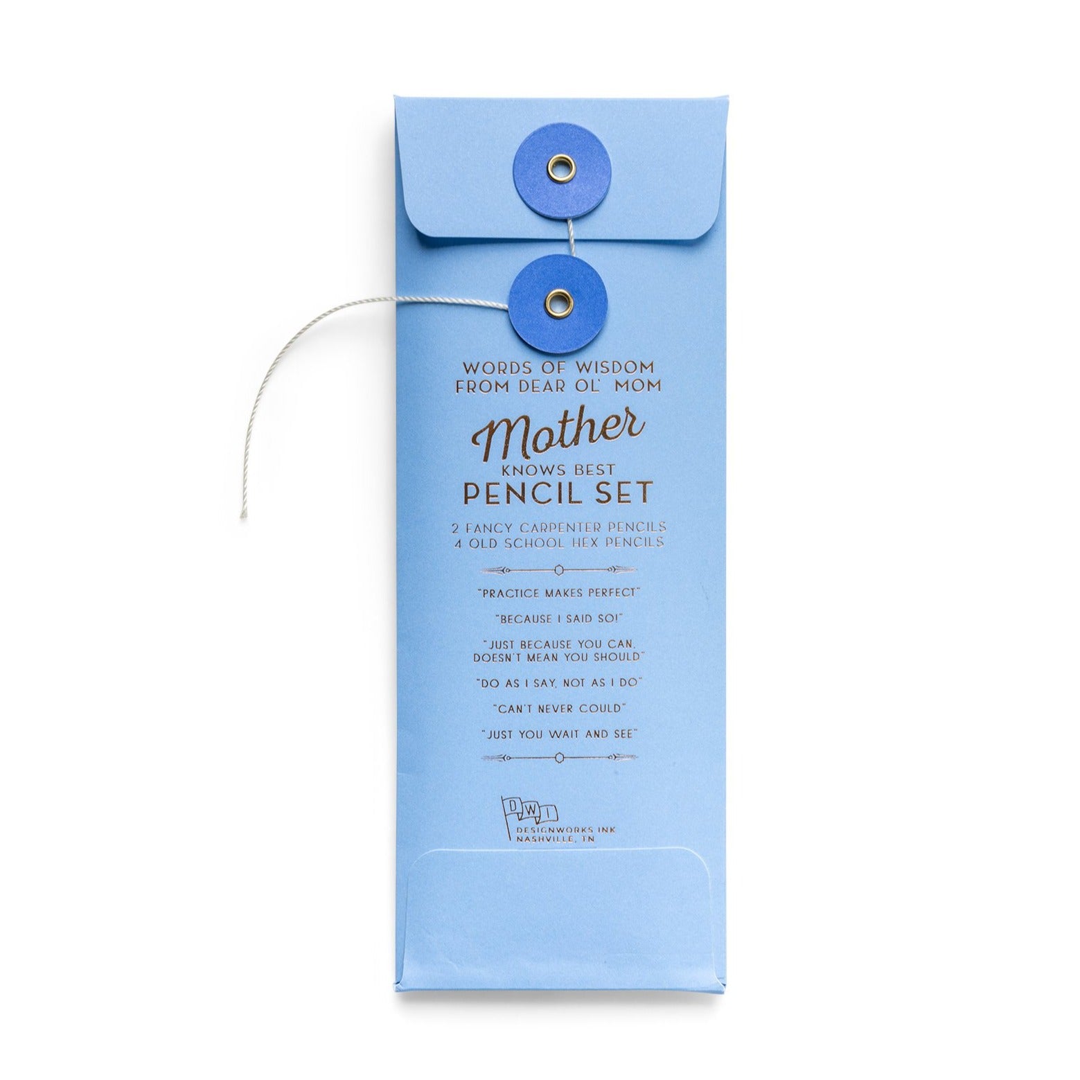 DesignWorks Pencil Set- "Mother Knows Best"