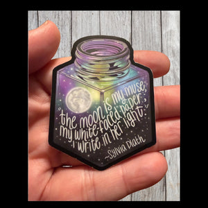 Blueprintery - Sticker - Moon in An Ink Bottle Quote