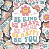 It's Transfer Time - Die Cut Sticker - Be Kind Be Brave