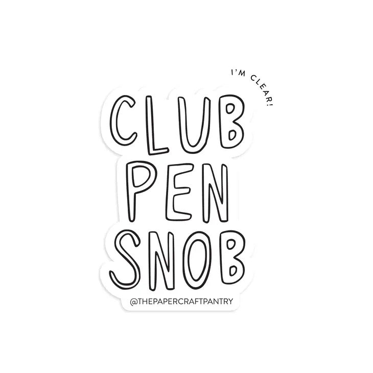 The Paper + Craft Pantry - Club Pen Snob Sticker