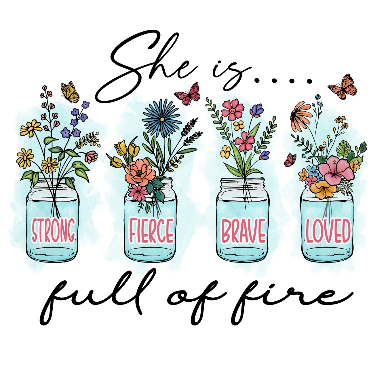 Savannah and James Co - Vinyl Sticker - She Is Full of Fire