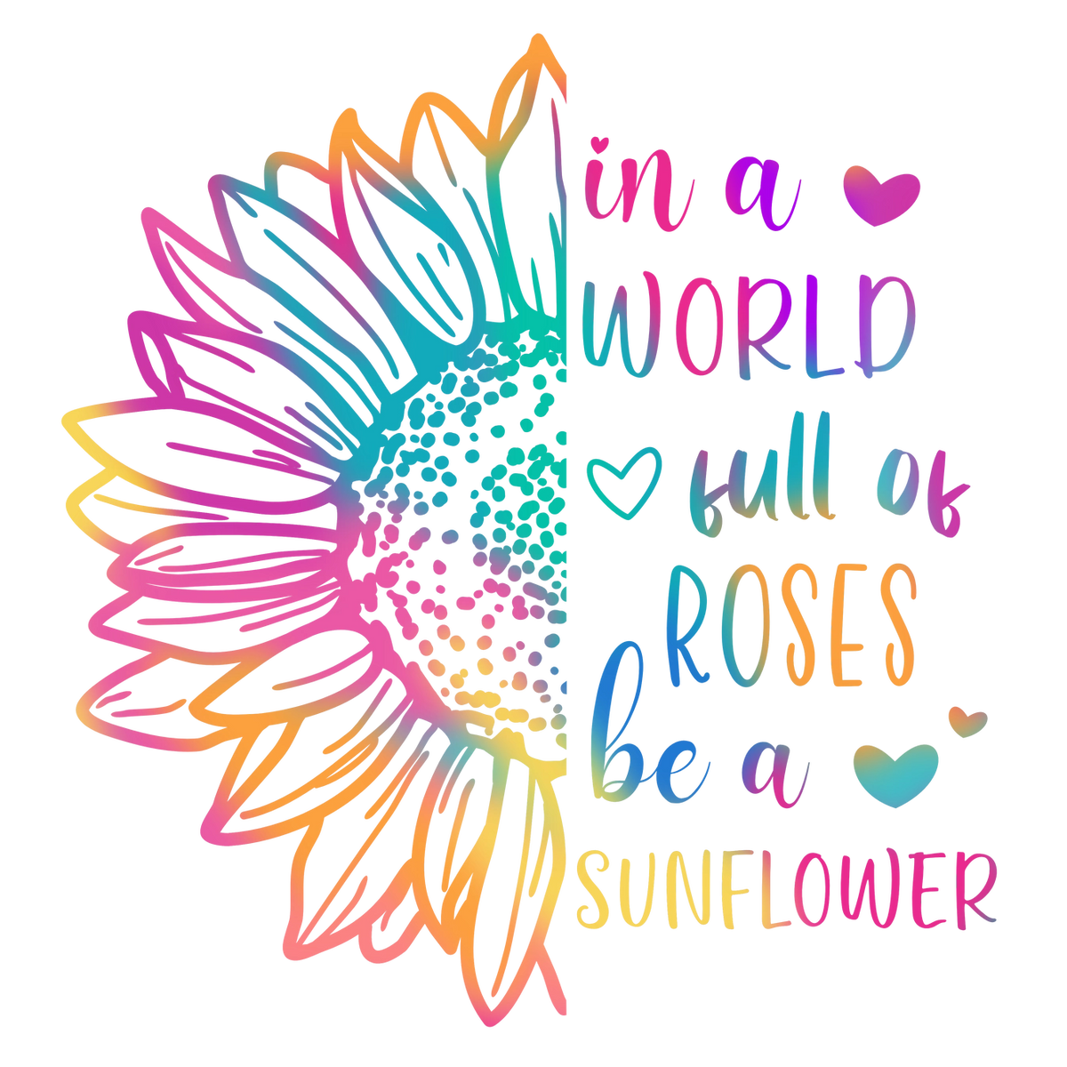 Savannah and James Co - Vinyl Sticker - Be A Sunflower