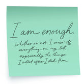 Belle & Union - I Am Enough Modern Affirmation Post It Sticker