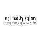 Swaygirls - Vinyl Sticker - Not Today Satan