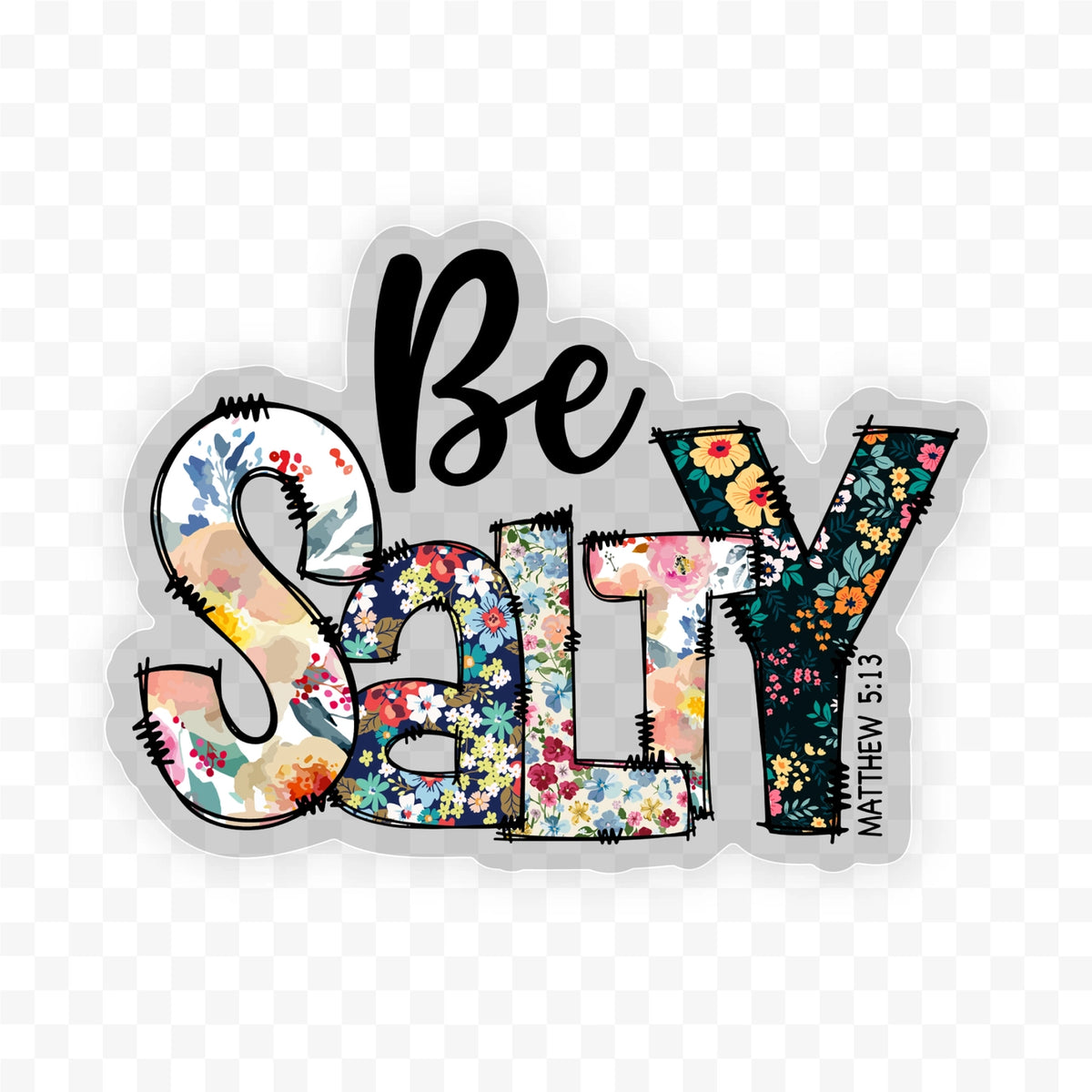 Savannah and James Co - Vinyl Sticker - Be Salty
