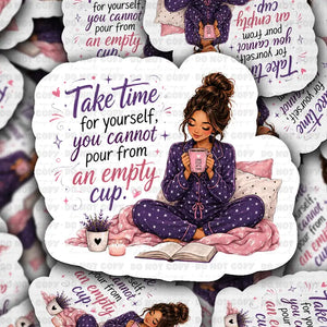 It's Transfer Time - Die Cut Sticker - Take Time For Yourself
