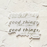 Belle & Union - Good Things Sticker