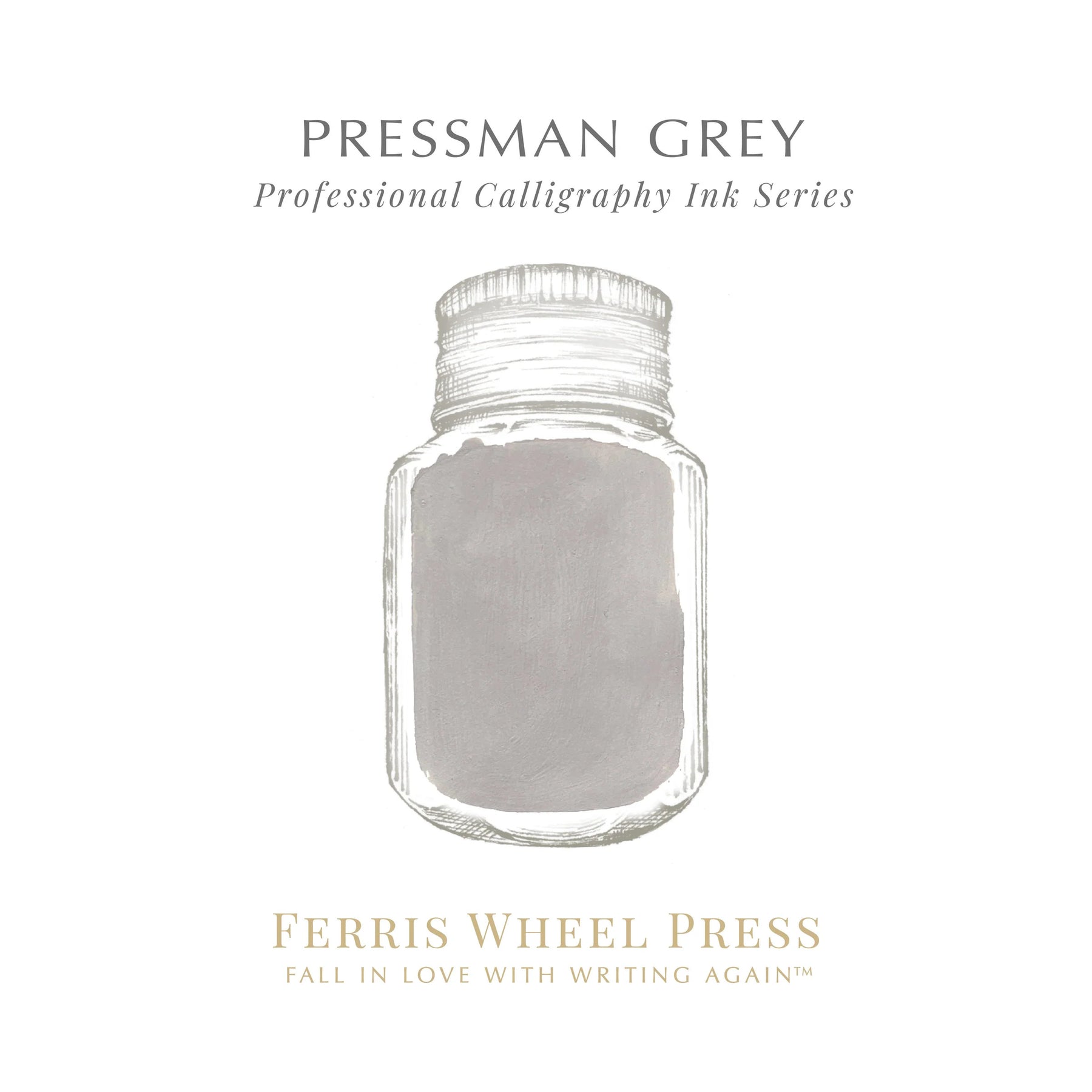 Ferris Wheel Press - Fanciful Events Calligraphy Ink - Pressman Grey