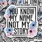 It's Transfer Time - Die Cut Sticker - You Know My Name