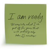 Belle & Union - I Am Ready Modern Affirmation Post It Sticker