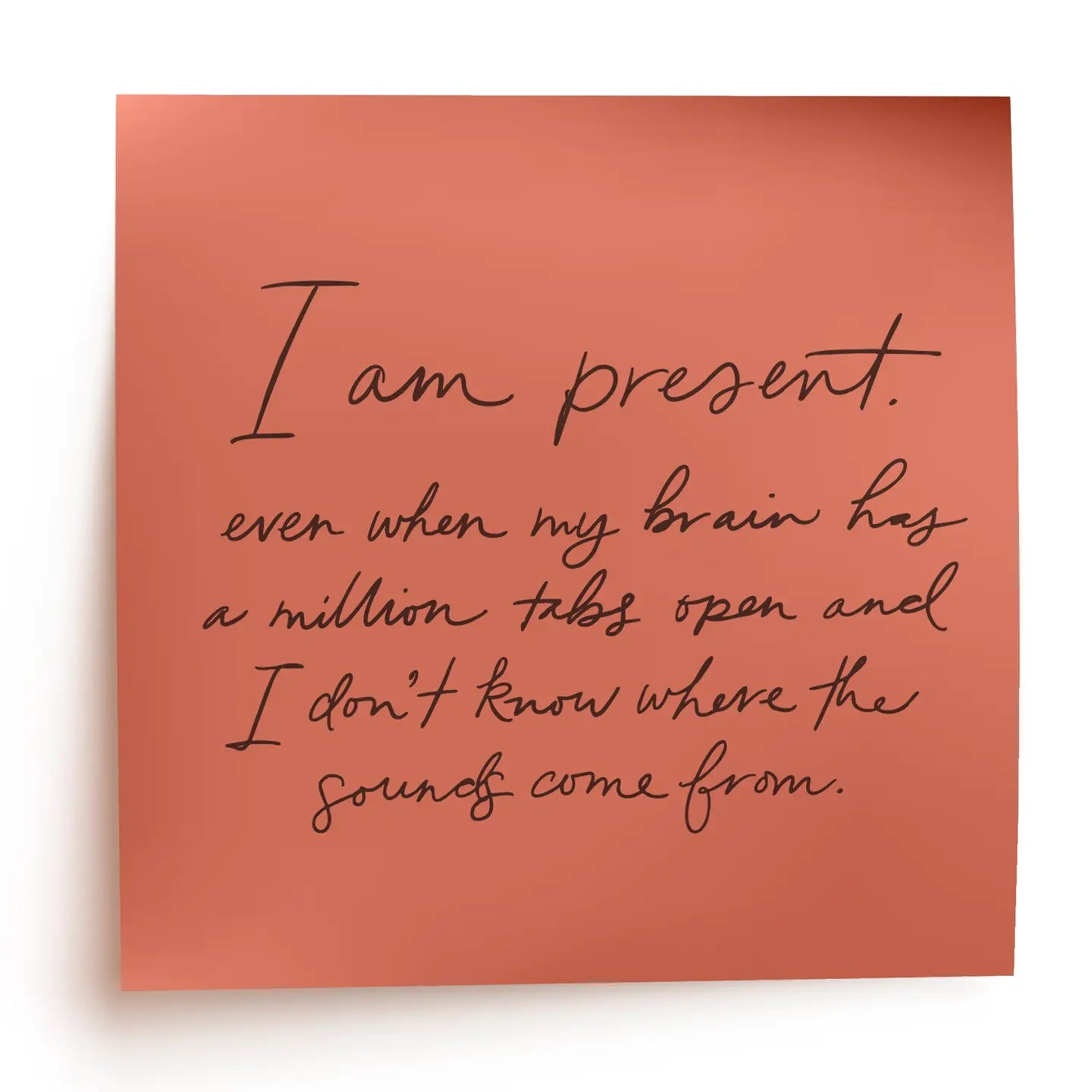 Belle & Union - I Am Present Modern Affirmation Post It Sticker