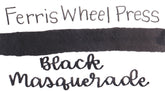 Ferris Wheel Press - Fanciful Events Calligraphy Ink - Black Masquerade