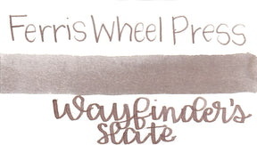 Ferris Wheel Press - Wayfinders Slate