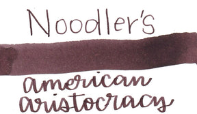 Noodler's American Aristocracy