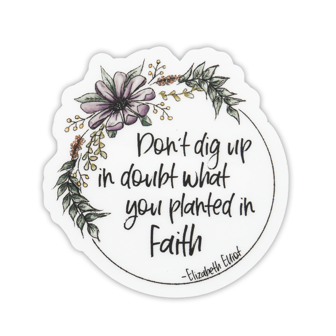 Savannah and James Co - Vinyl Sticker - Don't Dig Up