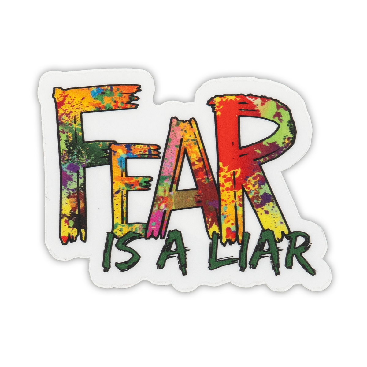 Savannah and James Co - Vinyl Sticker - Fear Is A Liar