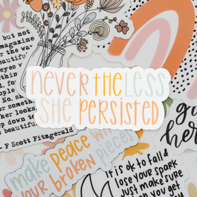 Swaygirls - Vinyl Sticker - Nevertheless She Persisted