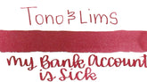 Tono & Lims - Friendship Series - My Bank Account is Sick