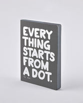 Nuuna Graphic L- Everything Starts From A Dot